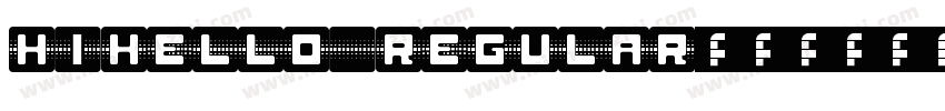 HiHello Regular字体转换